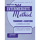 Rubank Intermediate Method - Trombone or Baritone