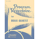 Program Repertoire for Brass Quartet