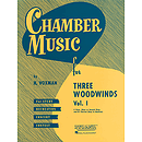 Chamber Music for Three Woodwinds, Vol. 1