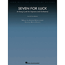 Seven for Luck (Song Cycle)