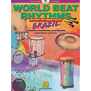 World Beat Rhythms: Beyond the Drum Circle - Brazil