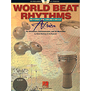 World Beat Rhythms: Beyond the Drum Circle - Africa