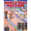World Beat Rhythms: Beyond the Drum Circle - Cuba