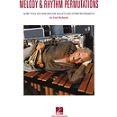 Melody & Rhythm Permutations
