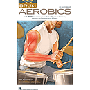 Drum Aerobics