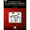 The Beginner's Guide to Electronic Drums