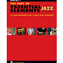 The Best of Essential Elements for Jazz Ensemble