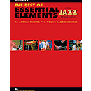 The Best of Essential Elements for Jazz Ensemble