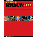 The Best of Essential Elements for Jazz Ensemble