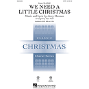 We Need a Little Christmas