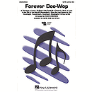 Forever Doo-Wop (Medley)