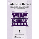 Tribute to Heroes (Medley)