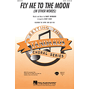 Fly Me To The Moon (In Other Words)