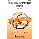 On the Sunny Side of the Street