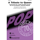 A Tribute To Queen (Medley)