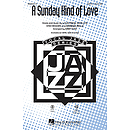 A Sunday Kind of Love