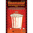 Cinemania! Movie Blockbusters in Concert