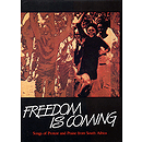 Freedom Is Coming - Songs of Protest and Praise from South Africa (Collection)