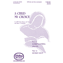 A Child, My Choice