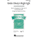 Under Liberty's Bright Light