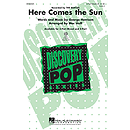 Here Comes the Sun