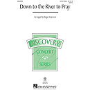 Down to the River to Pray