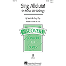 Sing Alleluia! (In Music We Belong)