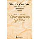 When Love Came Down