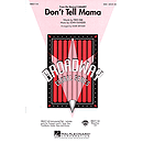 Don't Tell Mama