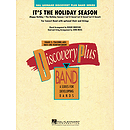 It's the Holiday Season (for Band and Optional Choir)