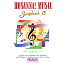 Hosanna! Music Songbook 15