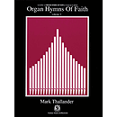 Organ Hymns of Faith - Volume 2