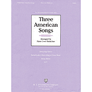 Three American Songs