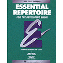 Essential Repertoire for the Developing Choir