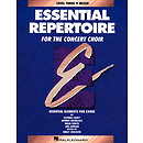Essential Repertoire for the Concert Choir