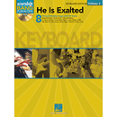 He Is Exalted - Keyboard Edition