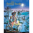 Little Christmas Traveler (Sacred Musical)