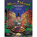 Miracle at Midnight (Sacred Children's Musical)