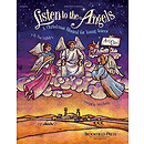 Listen to the Angels (Sacred Children's Musical)