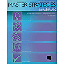 Master Strategies for Choir