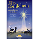 On Our Way to Bethlehem