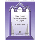 Four Hymn Improvisations for Organ - Volume I