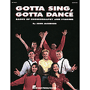 Gotta Sing, Gotta Dance: Basics of Choreography and Staging