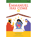 Emmanuel Has Come