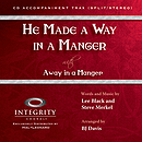 He Made a Way in a Manger