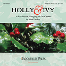 Holly and Ivy