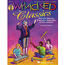 Whacked on Classics (Collection)