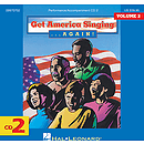 Get America Singing Again Vol 2 CD Two