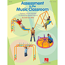 Assessment in the Music Classroom