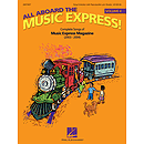 All Aboard the Music Express Volume 4